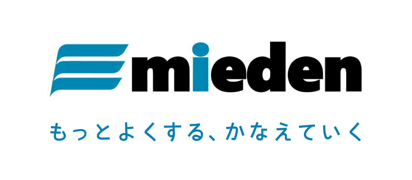 mieden もっとよくする、かなえていく
